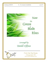 Now the Green Blade Rises Handbell sheet music cover